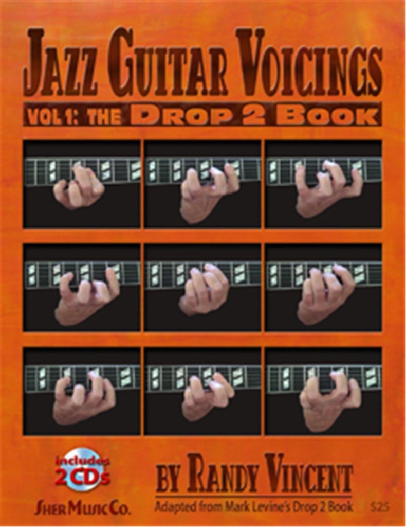 Jazz Guitar Voicings Volume 1 the Drop 2